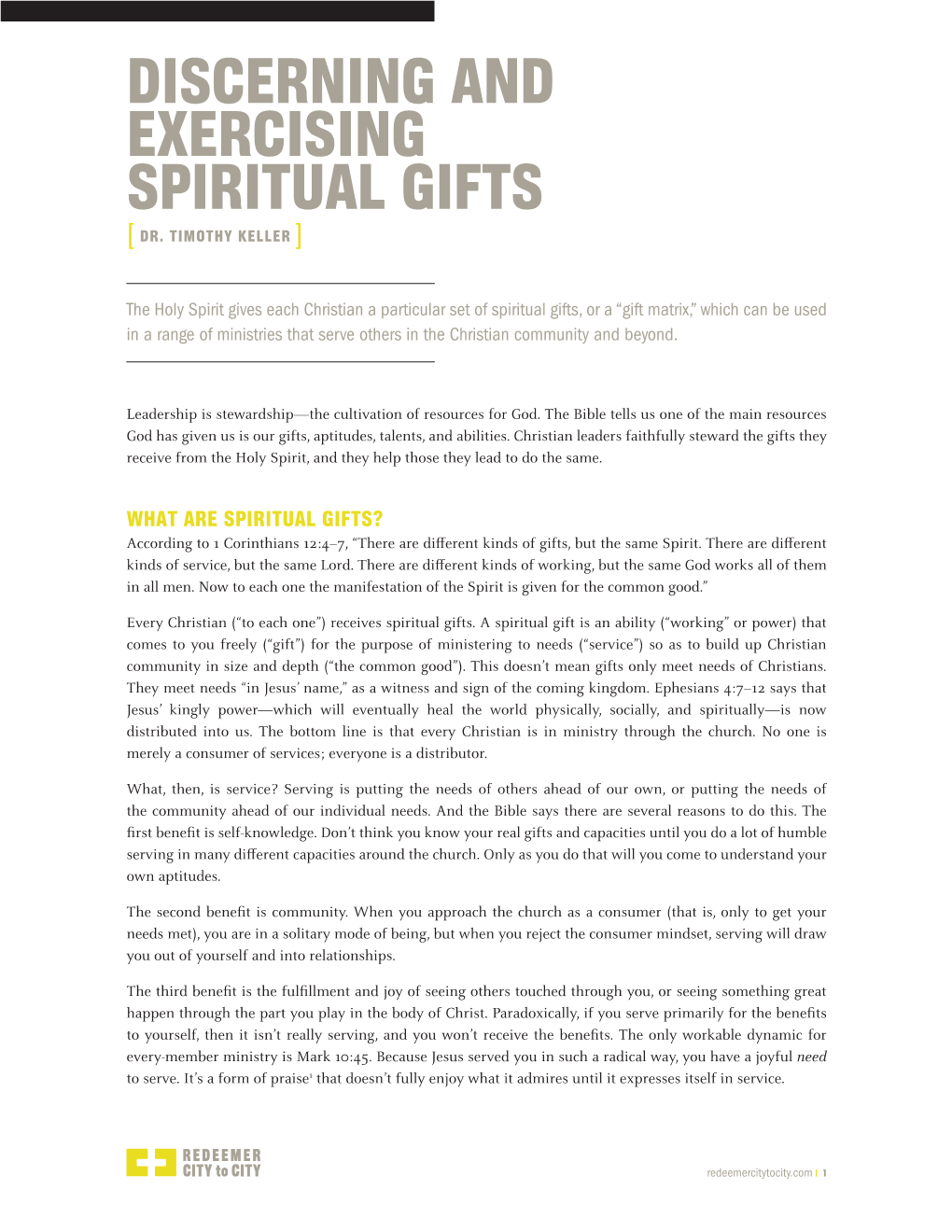 Discerning and Exercising Spiritual Gifts by Tim Keller