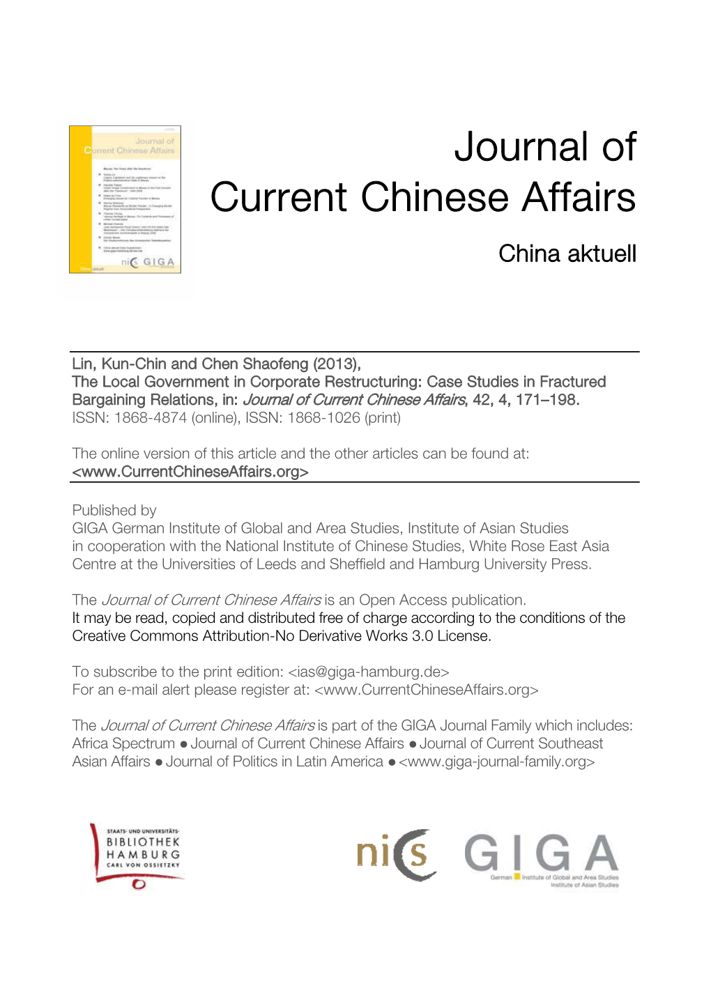 The Local Government in Corporate Restructuring: Case Studies in Fractured Bargaining Relations, In: Journal of Current Chinese Affairs, 42, 4, 171–198