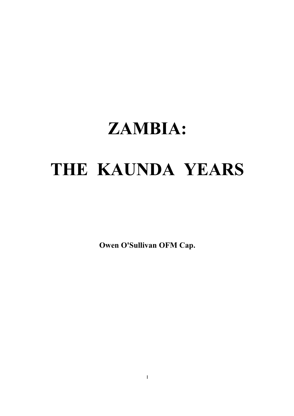 Zambia: the Kaunda Years