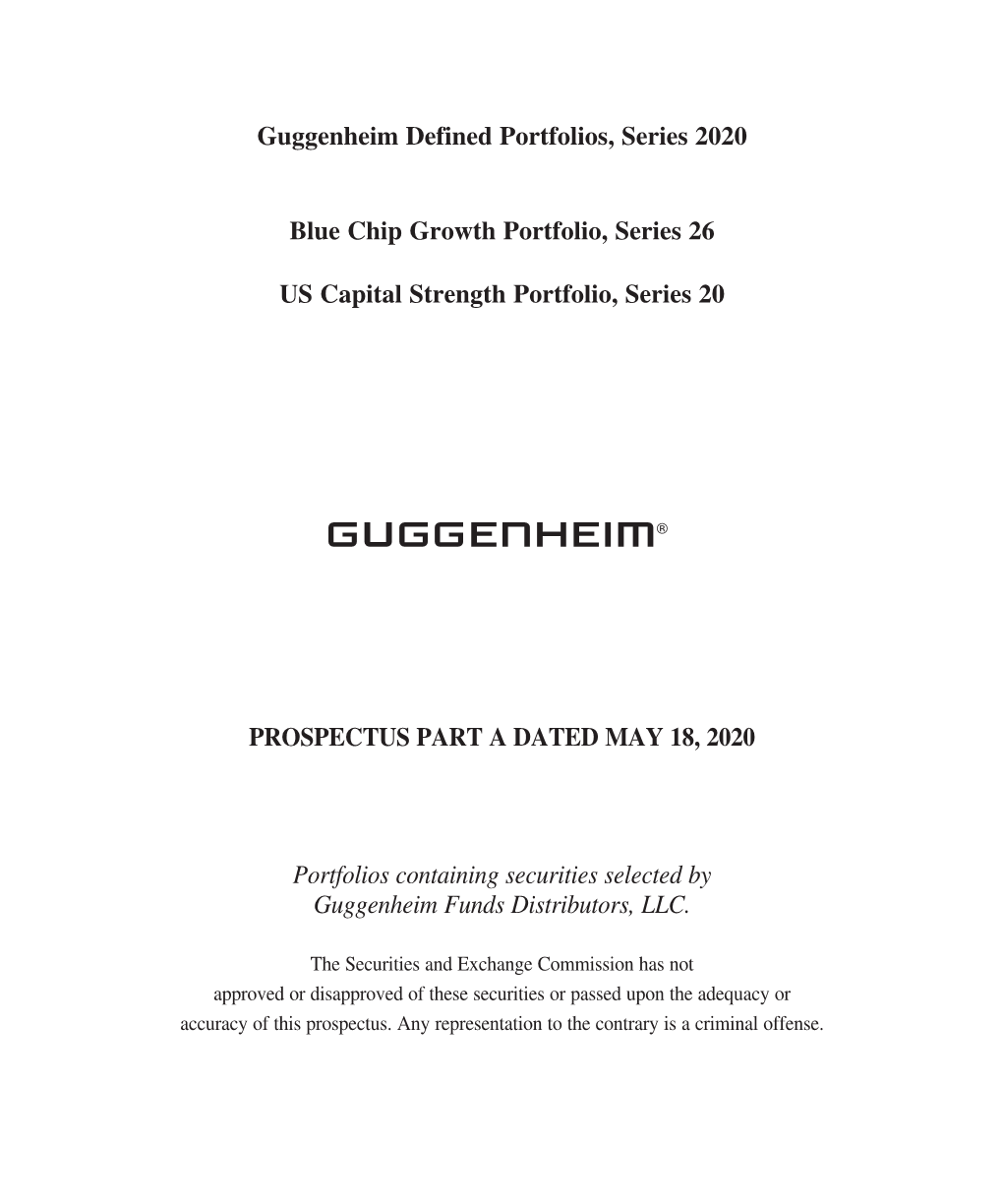 Guggenheim Defined Portfolios, Series 2020 Blue Chip Growth Portfolio, Series 26 the Trust Portfolio As of the Inception Date, May 18, 2020