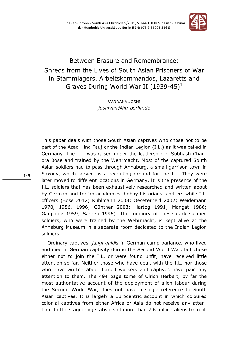 Between Erasure and Remembrance: Shreds from the Lives of South Asian Prisoners of War in Stammlagers, Arbeitskommandos, Lazaret