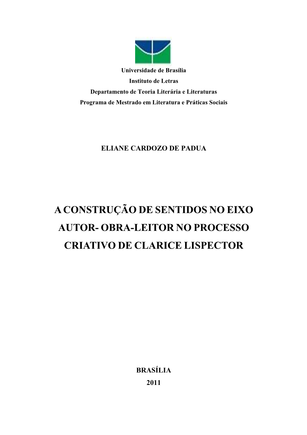 Aconstrução De Sentidos No Eixo Autor- Obra-Leitor No Processo Criativo De