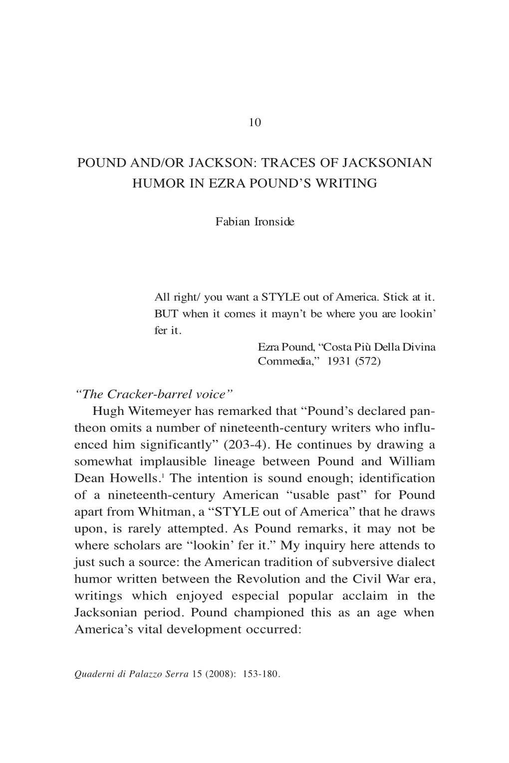 Pound And/Or Jackson: Traces of Jacksonian Humor in Ezra Pound’S Writing