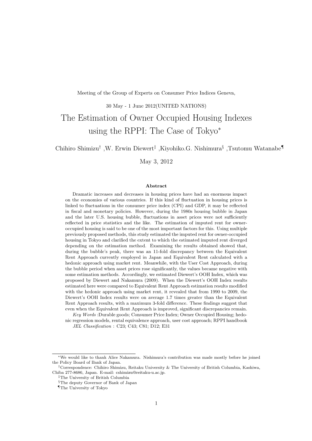 The Estimation of Owner Occupied Housing Indexes Using the RPPI: the Case of Tokyo∗