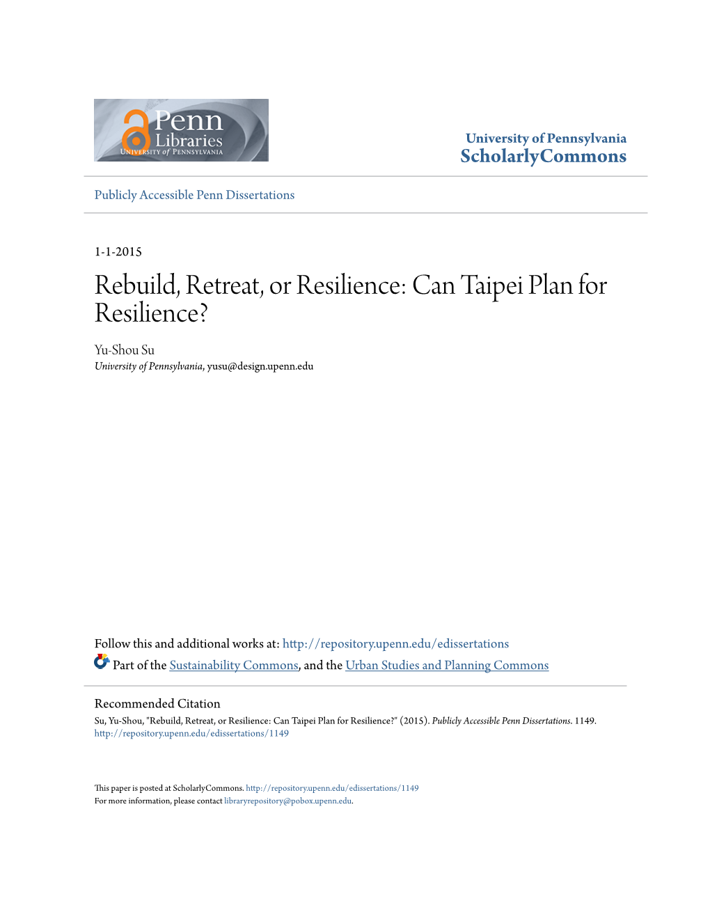 Can Taipei Plan for Resilience? Yu-Shou Su University of Pennsylvania, Yusu@Design.Upenn.Edu