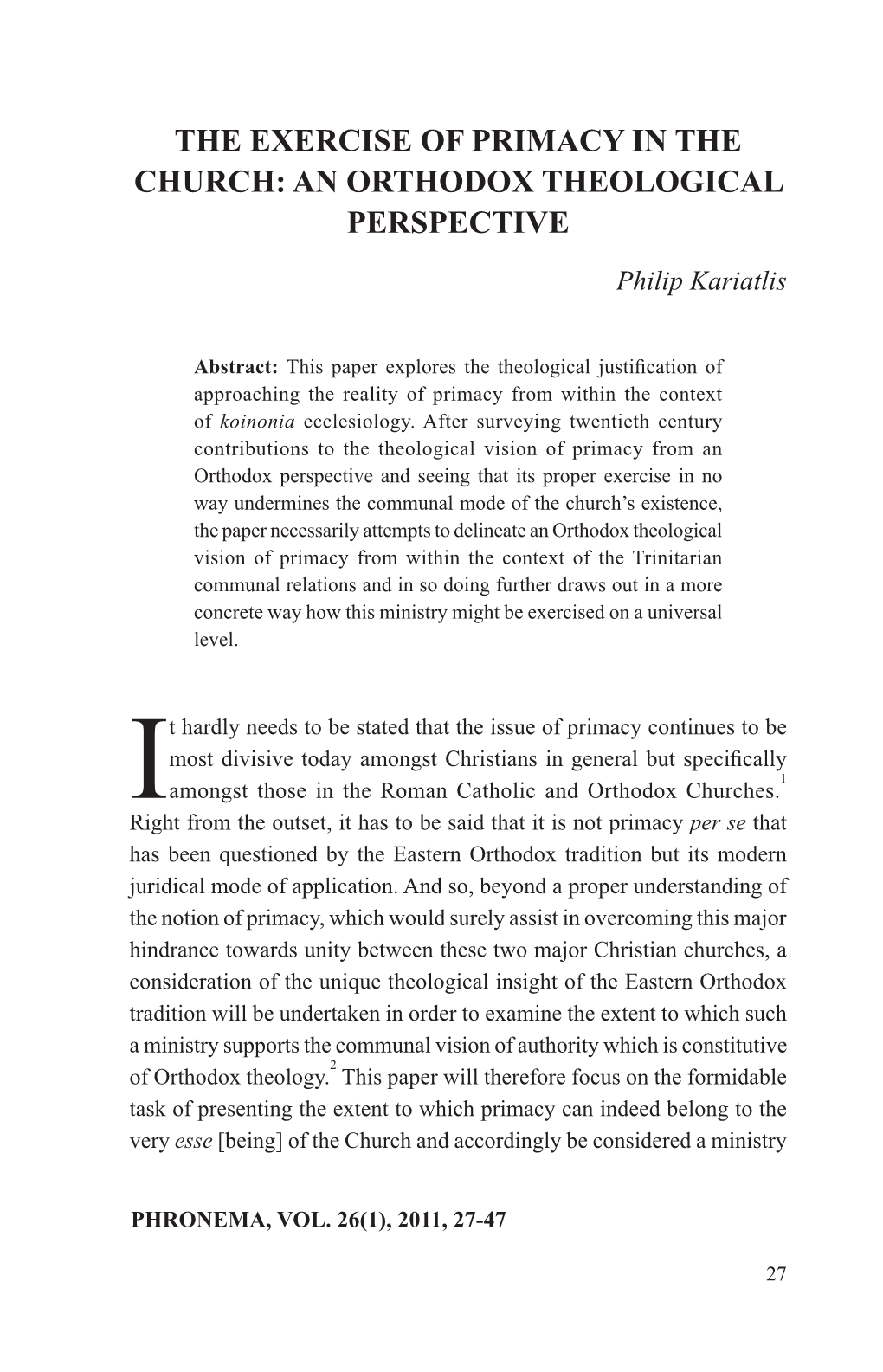 The Exercise of Primacy in the Church: an Orthodox Theological Perspective