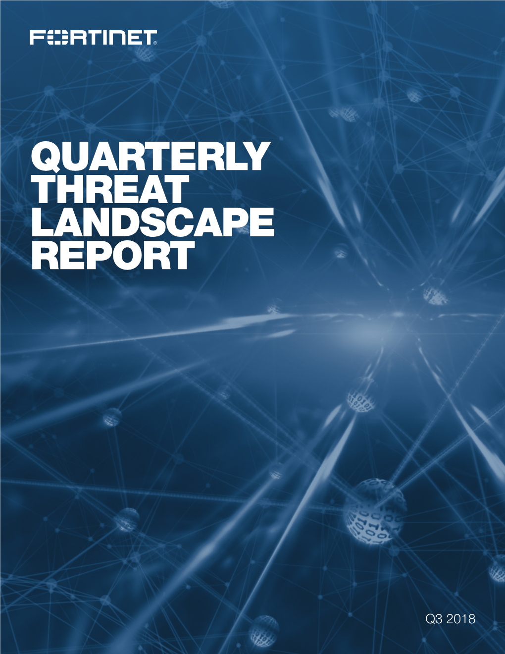 Quarterly Threat Landscape Report Q3 2018