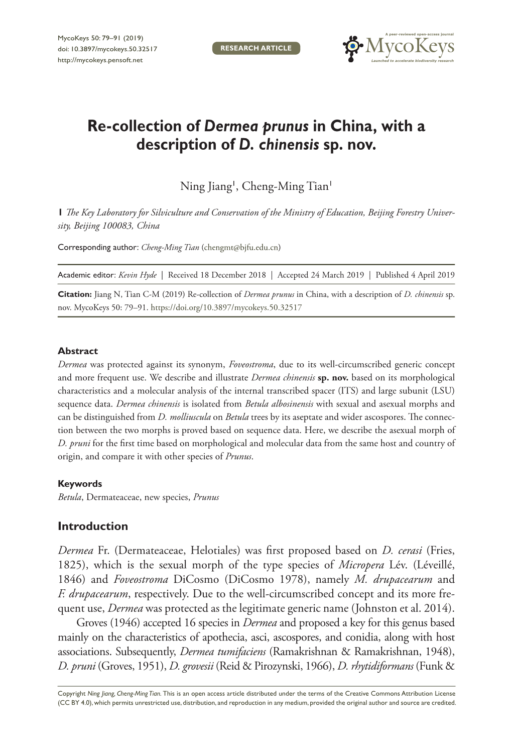 Re-Collection of Dermea Prunus in China, with a Description of D