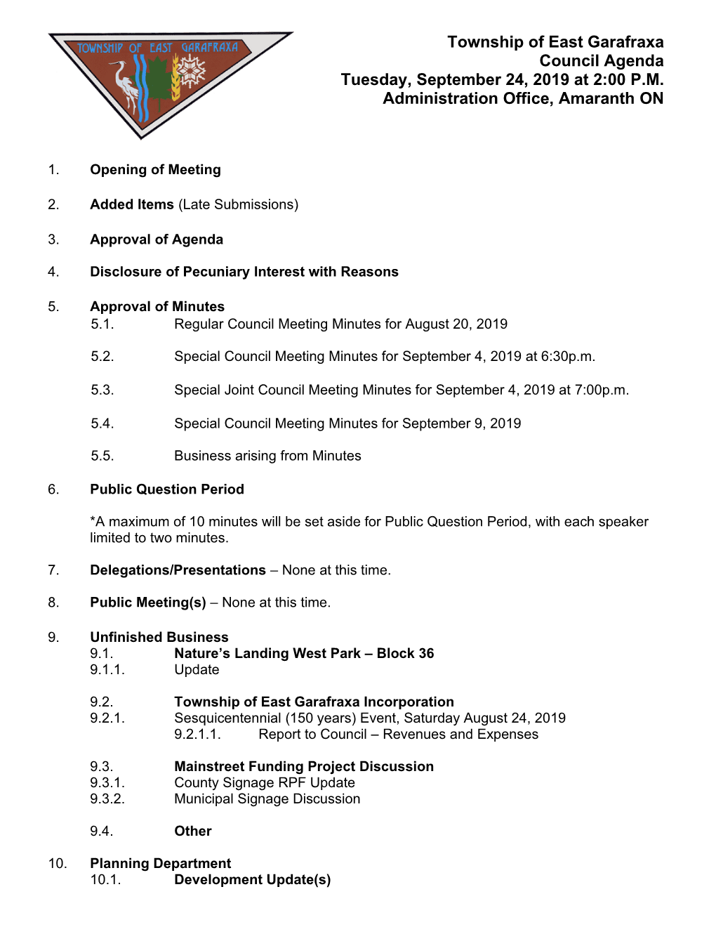 Township of East Garafraxa Council Agenda Tuesday, September 24, 2019 at 2:00 P.M. Administration Office, Amaranth ON