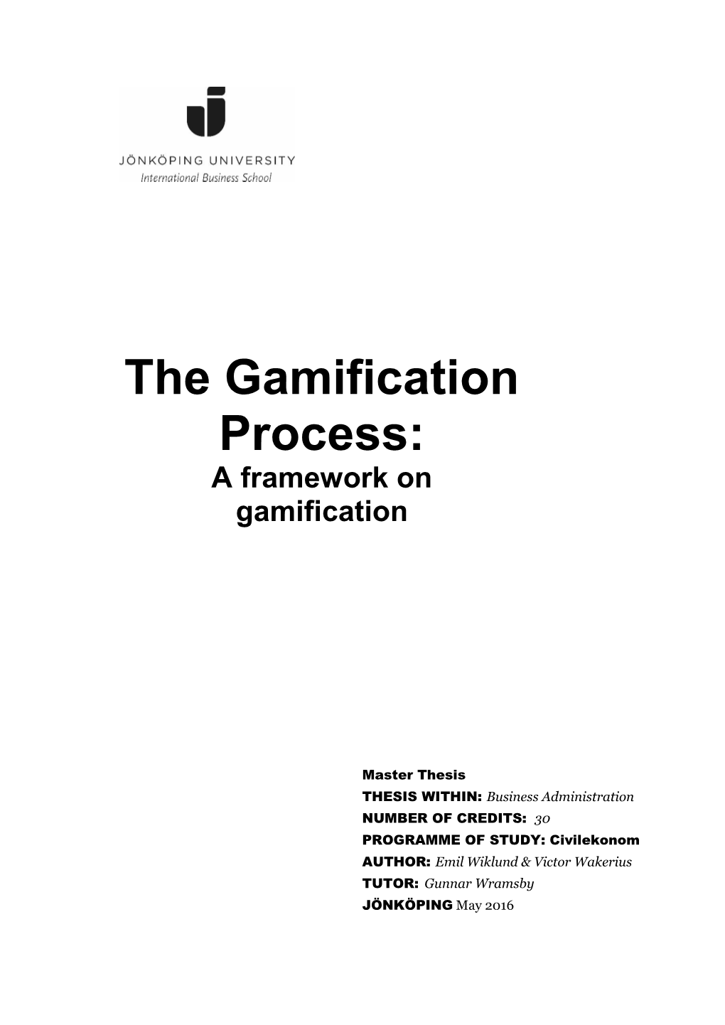 The Gamification Process