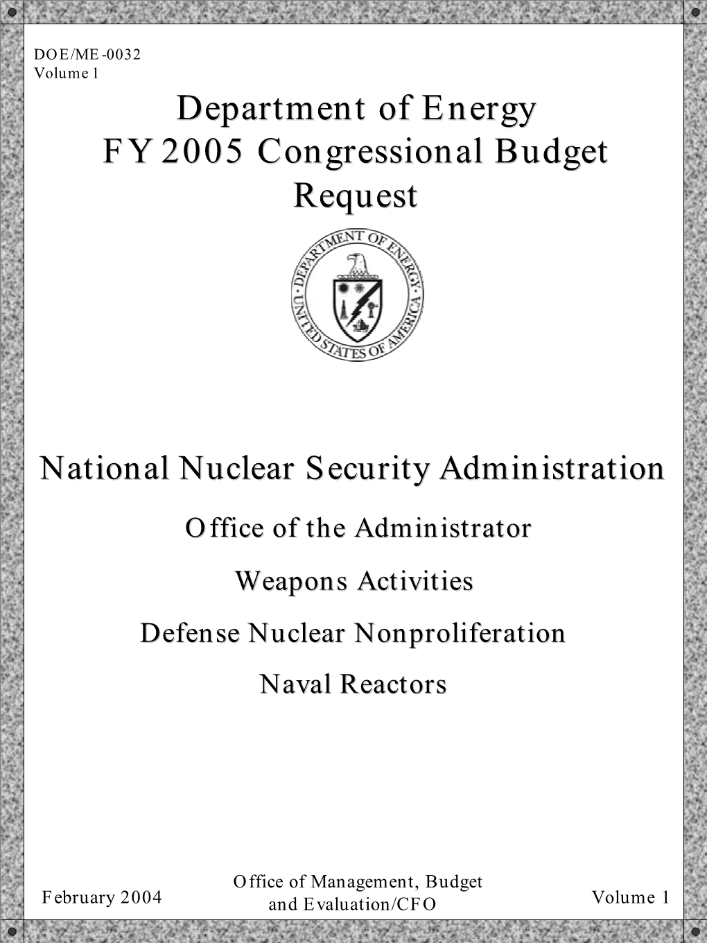 FY 2005 Volume 1