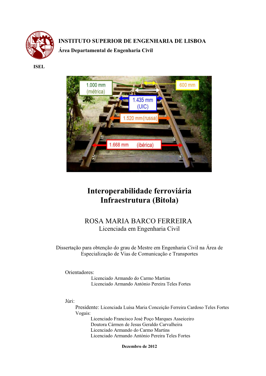 Interoperabilidade Ferroviária – Infraestrutura (Bitola)