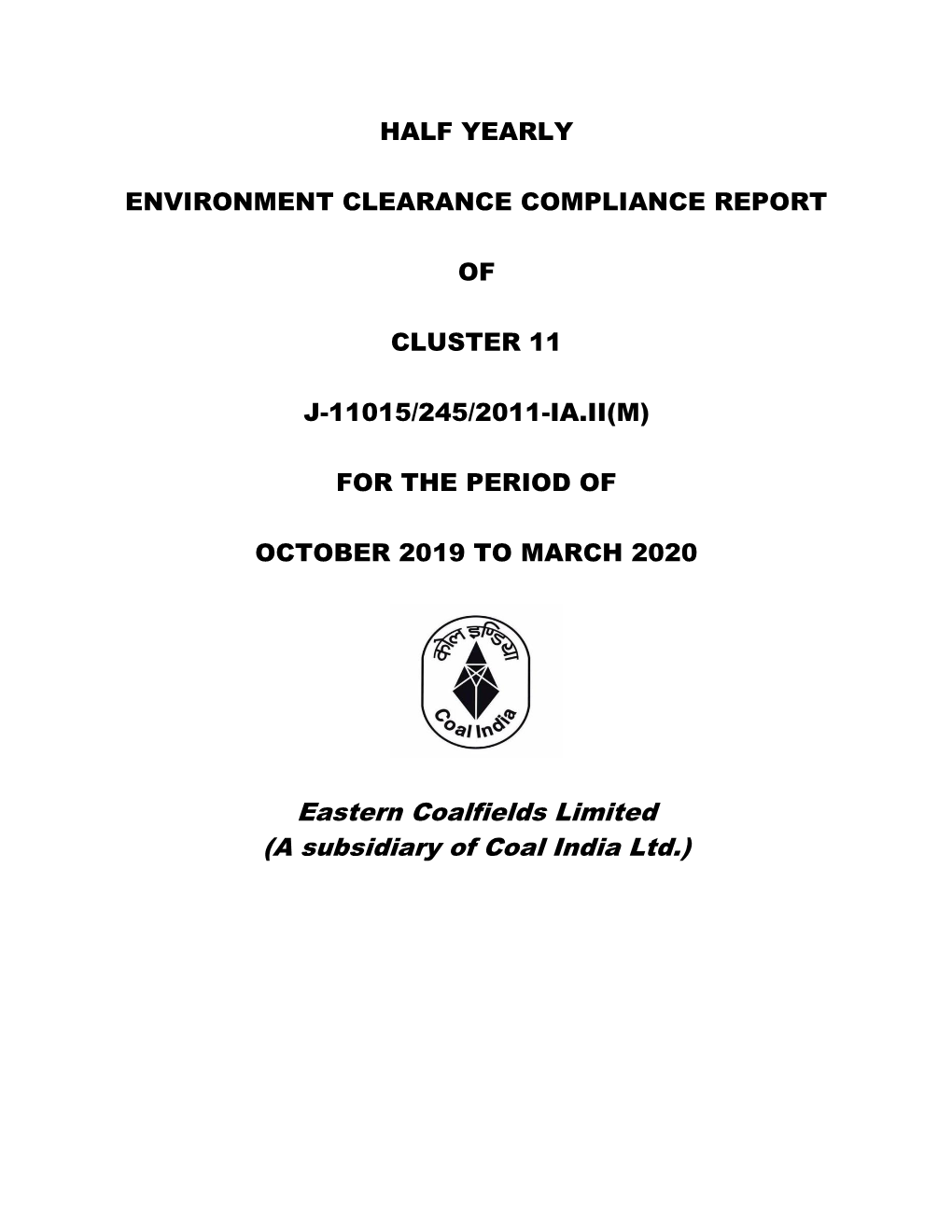 A Subsidiary of Coal India Ltd.)
