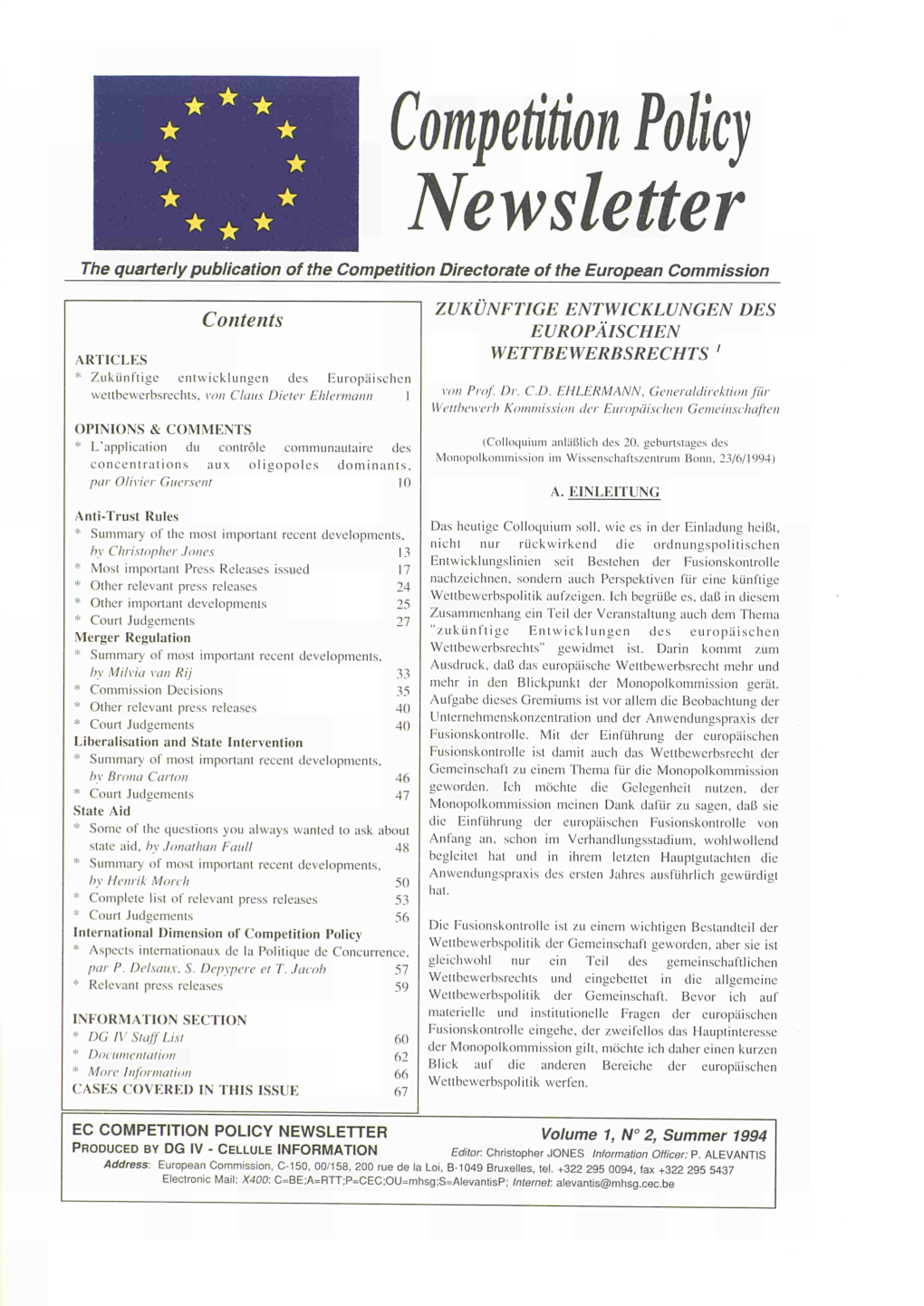 Competition Policy Newsletter the Quarterly Publication of the Competition Directorate of the European Commission