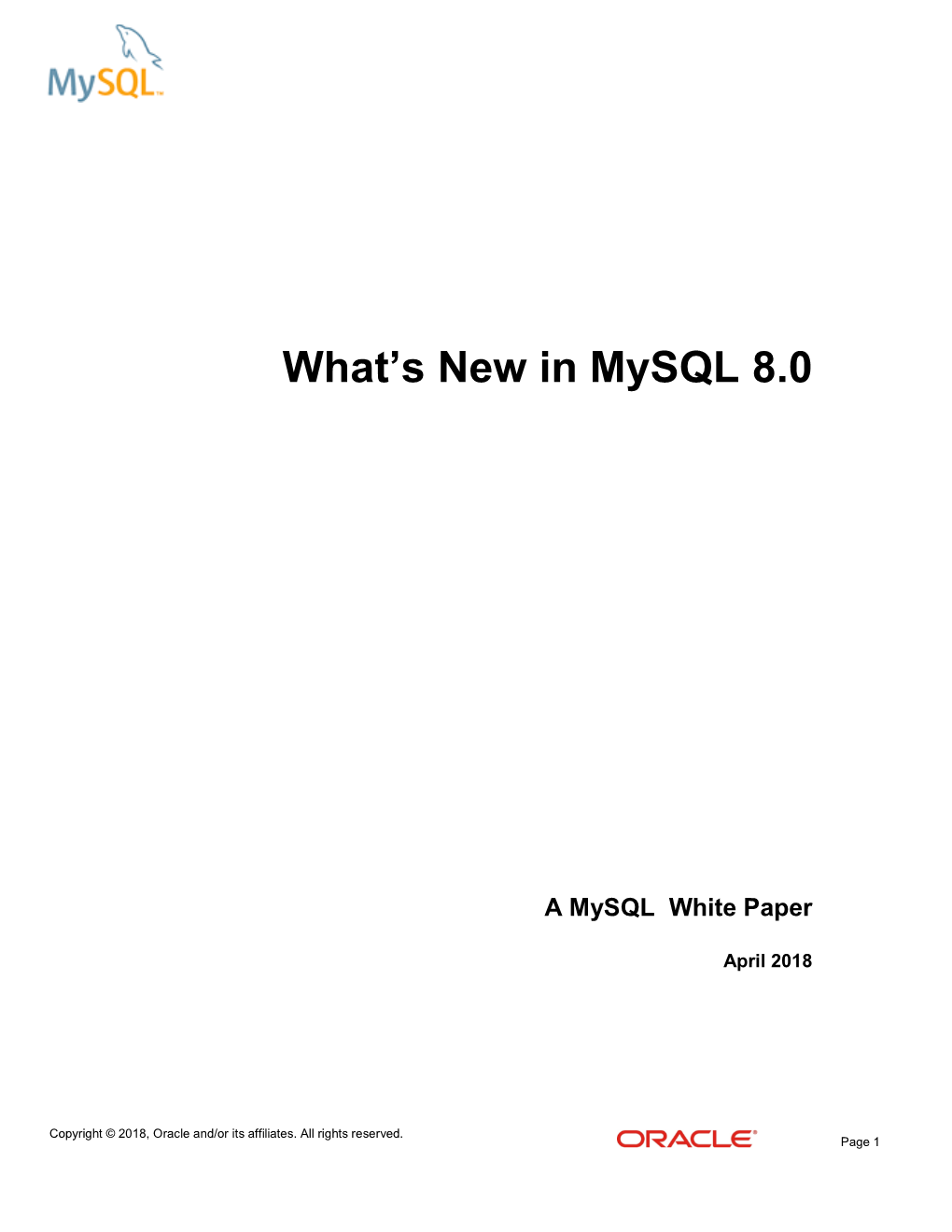 What's New in Mysql