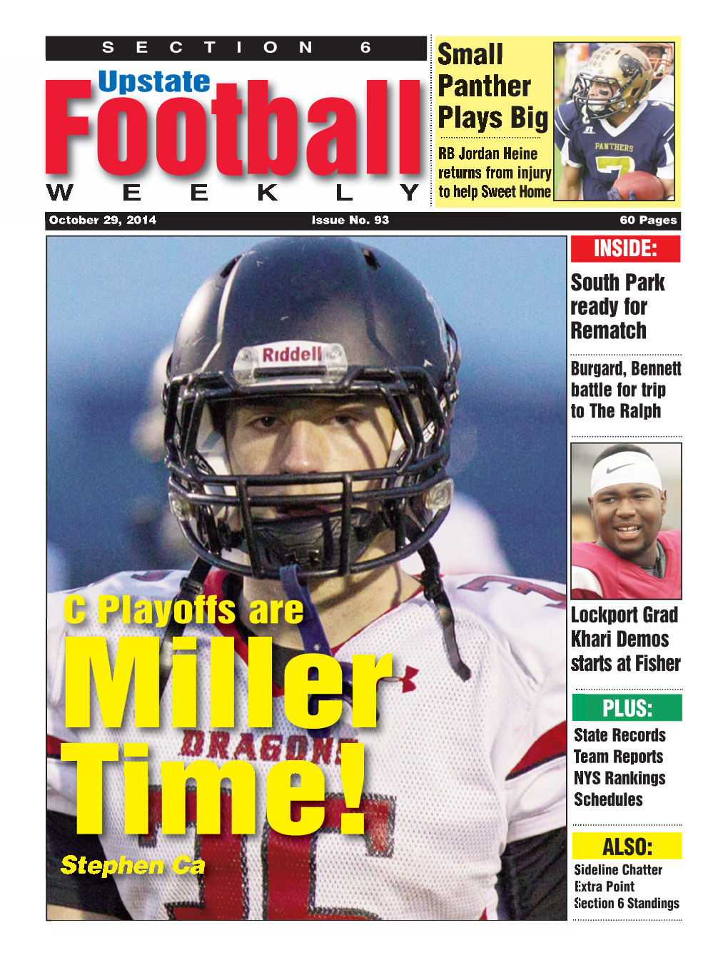 Football Returns from Injury W E E K L Y to Help Sweet Home October 29, 2014 Issue No