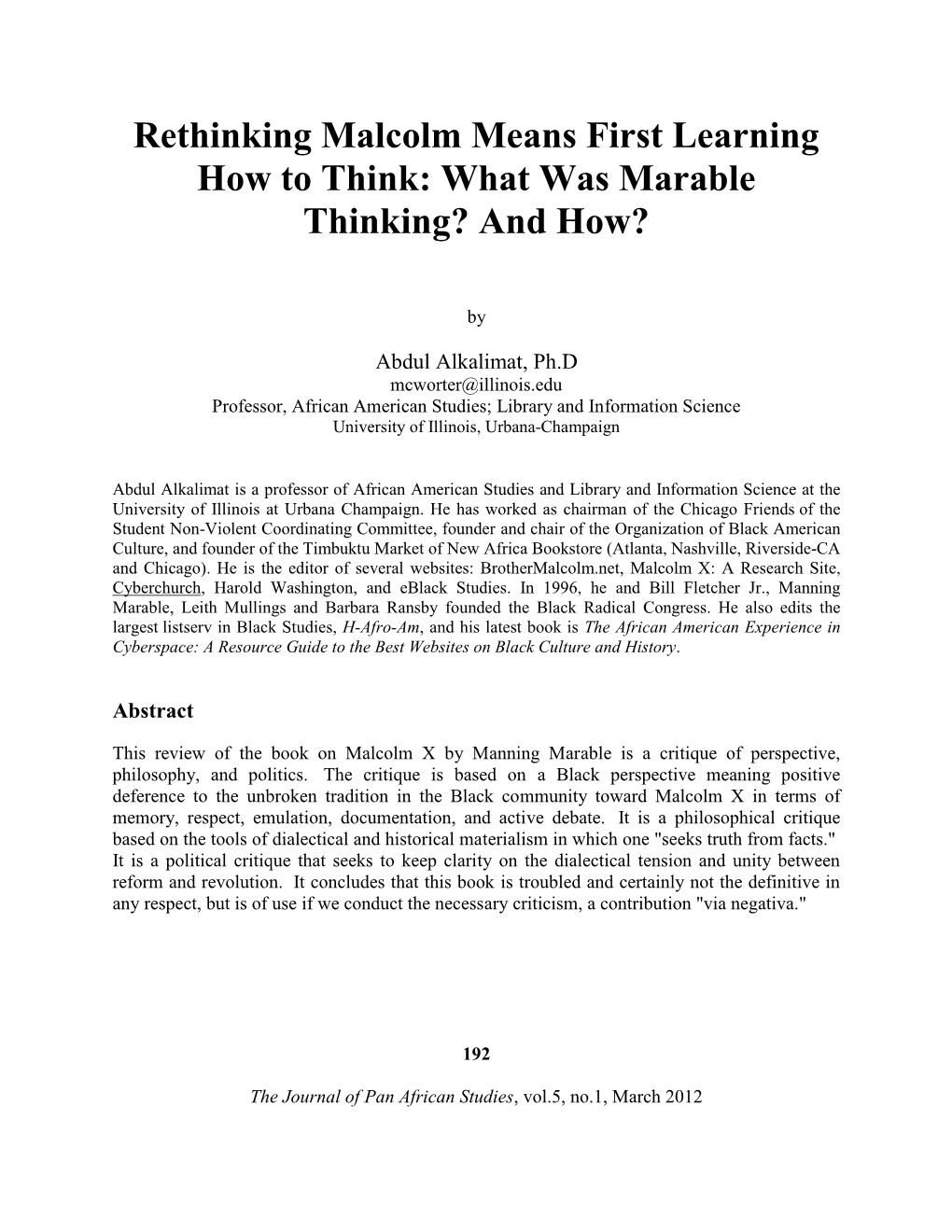 Rethinking Malcolm Means First Learning How to Think: What Was Marable Thinking? and How?