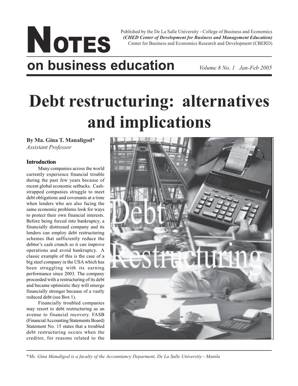 Debt Restructuring: Alternatives and Implications