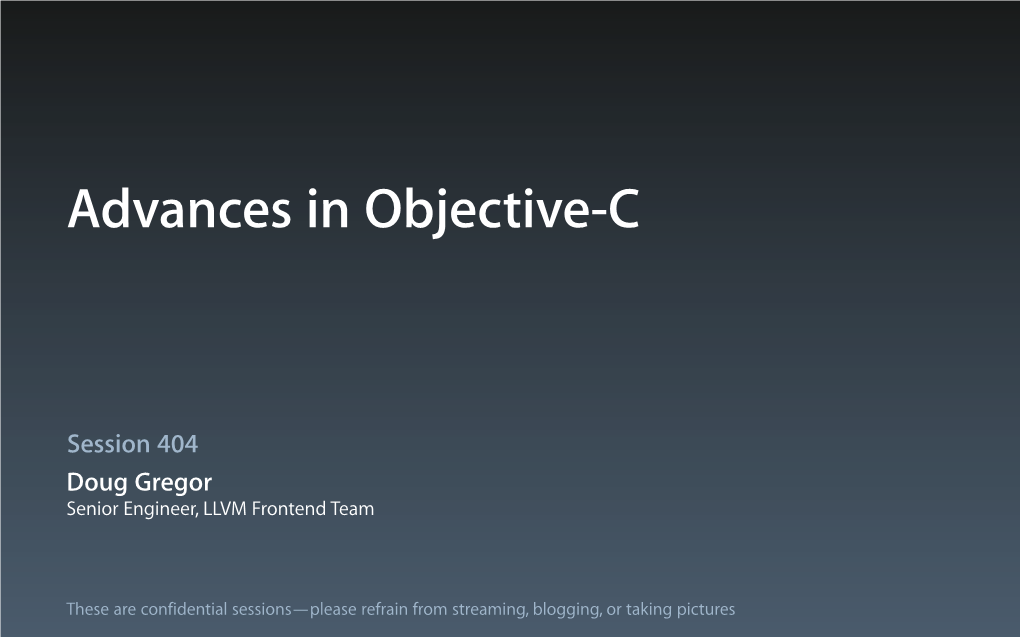 Session 404 Doug Gregor Senior Engineer, LLVM Frontend Team