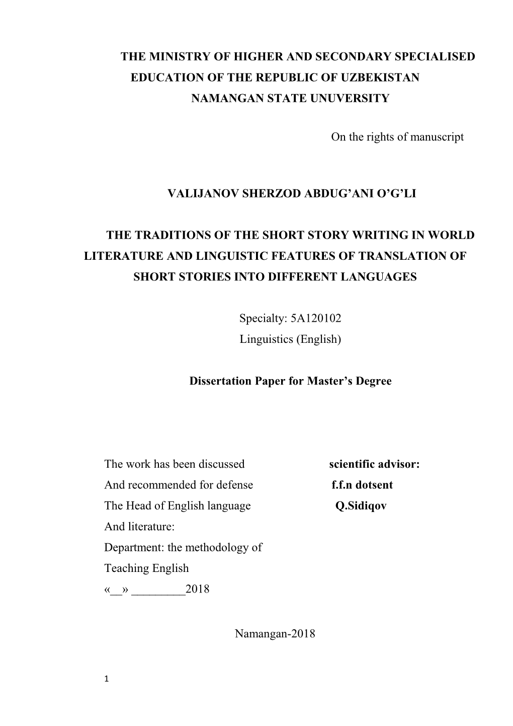 The Ministry of Higher and Secondary Specialised Education of the Republic of Uzbekistan Namangan State Unuversity