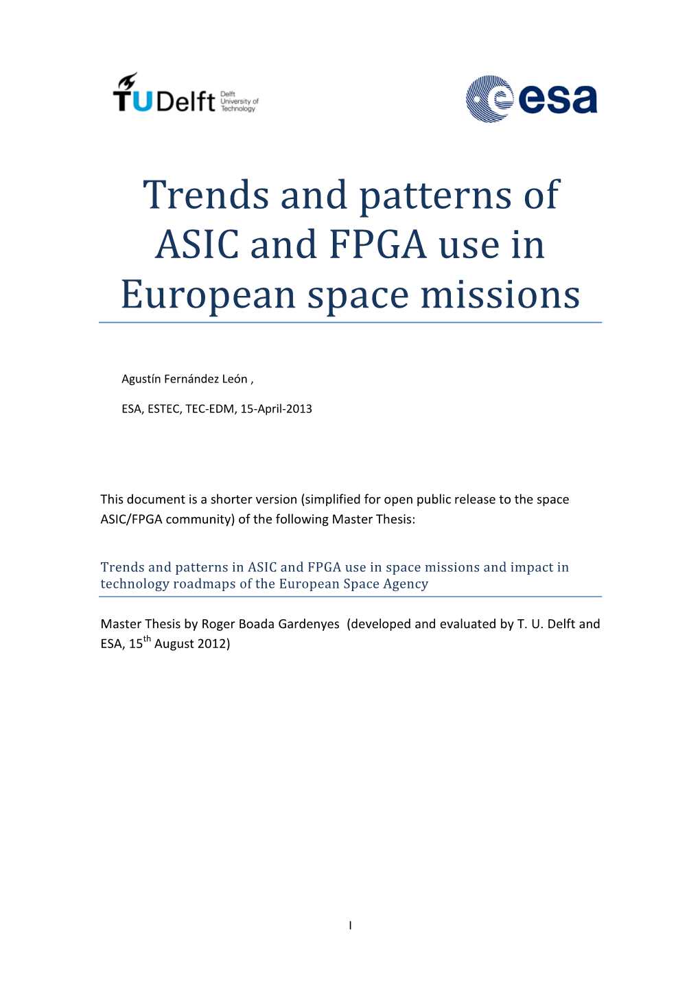 Trends and Patterns of ASIC and FPGA Use in European Space Missions