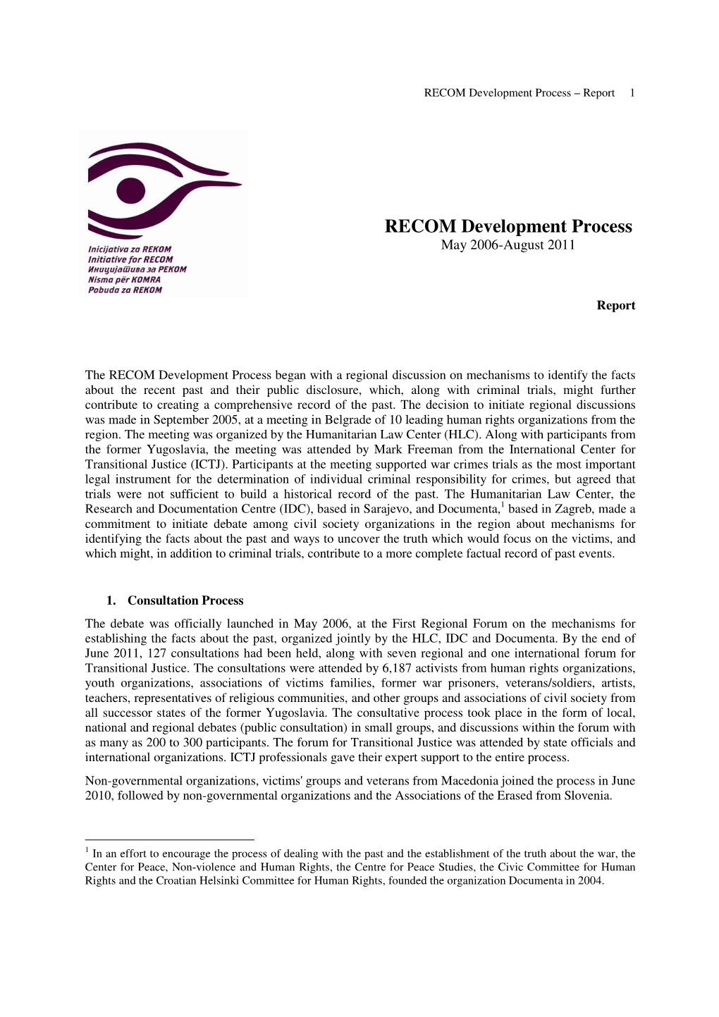 RECOM Process Report-2006-2011