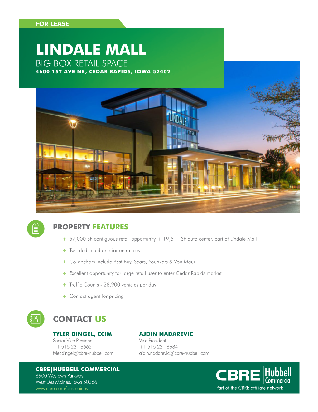 Lindale Mall Big Box Retail Space 4600 1St Ave Ne, Cedar Rapids, Iowa 52402