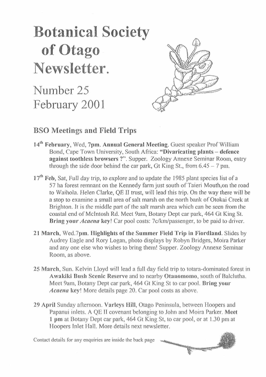 Botanical S of Otago Newsletter. Number 25 February 2001