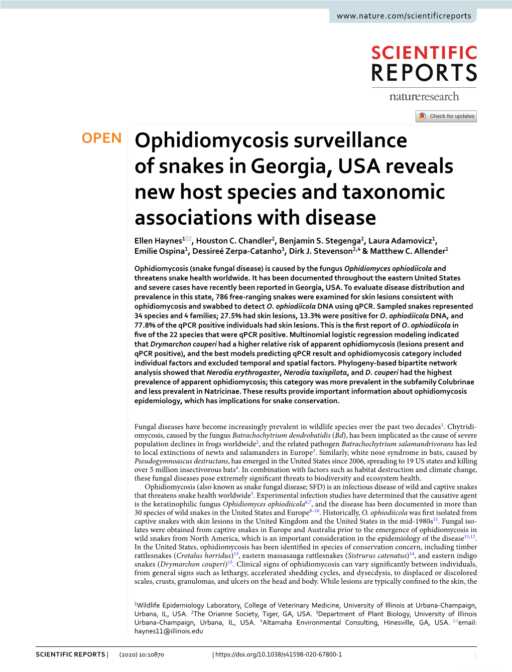 Ophidiomycosis Surveillance of Snakes in Georgia, USA Reveals New Host Species and Taxonomic Associations with Disease Ellen Haynes1*, Houston C