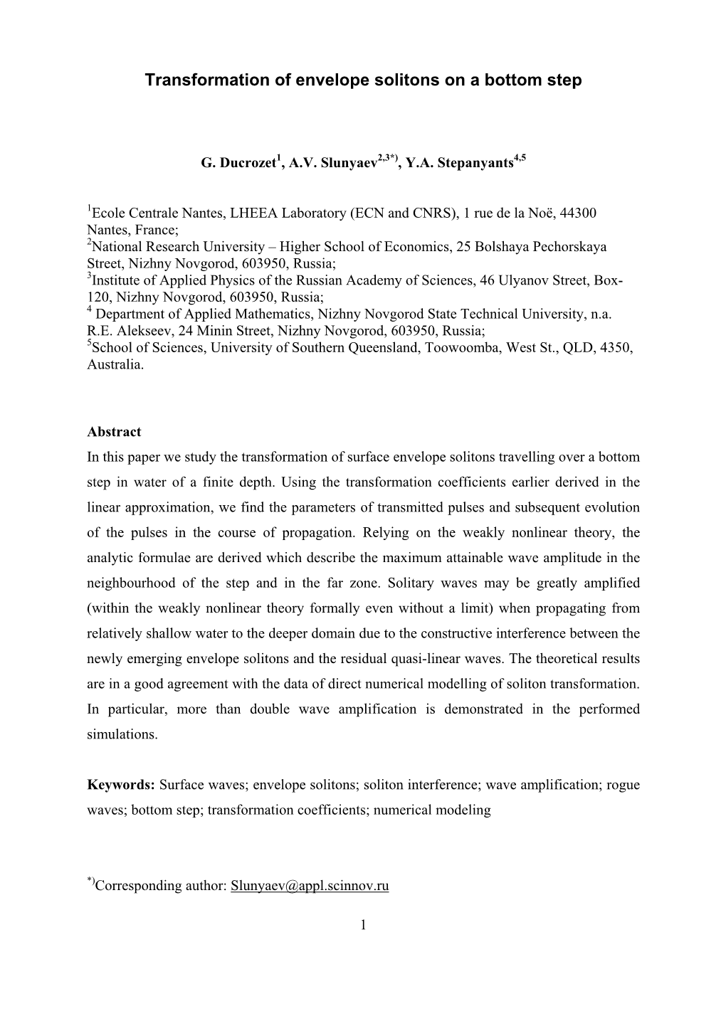 Transformation of Envelope Solitons on a Bottom Step