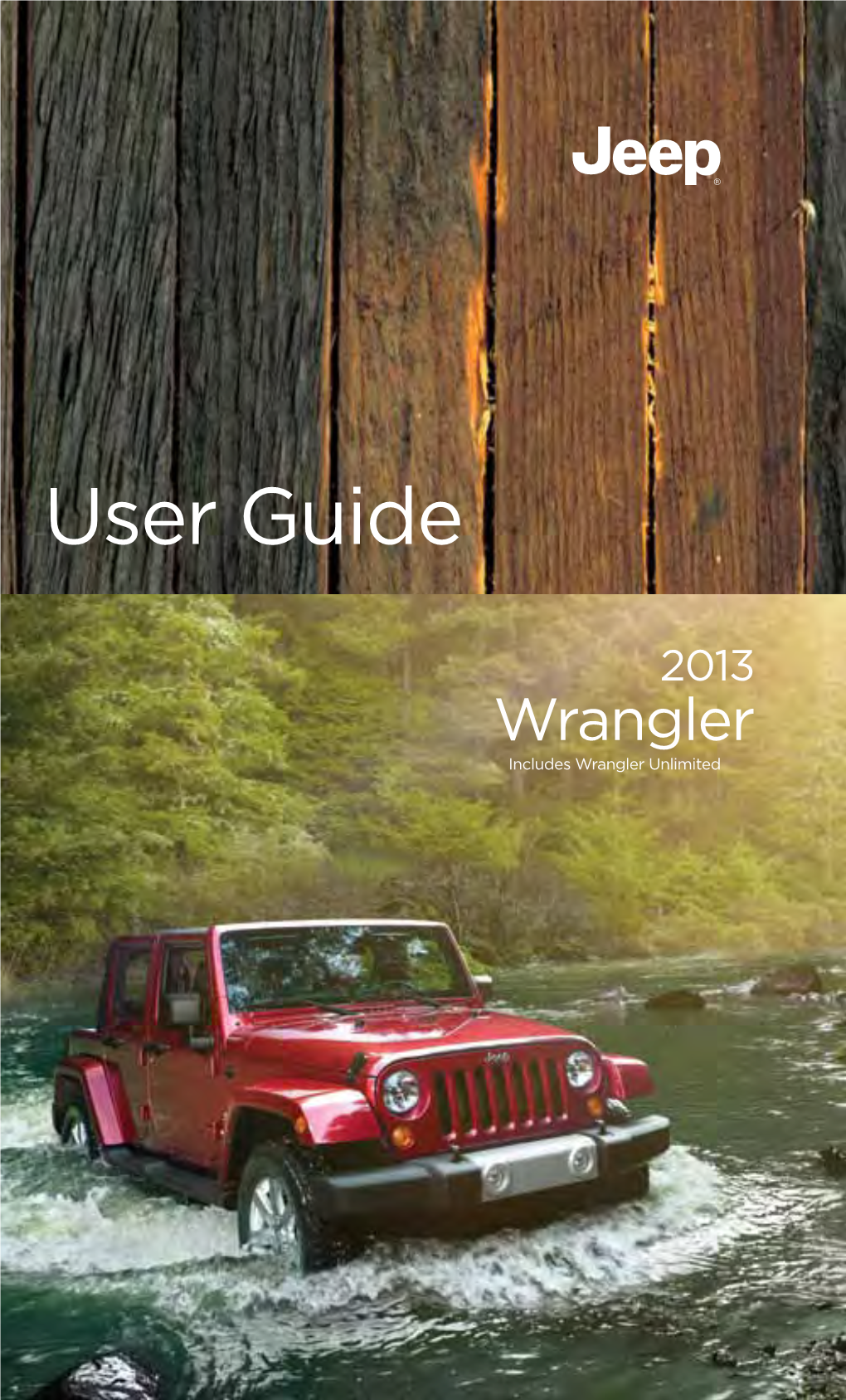 2013 Jeep Wrangler User's Guide