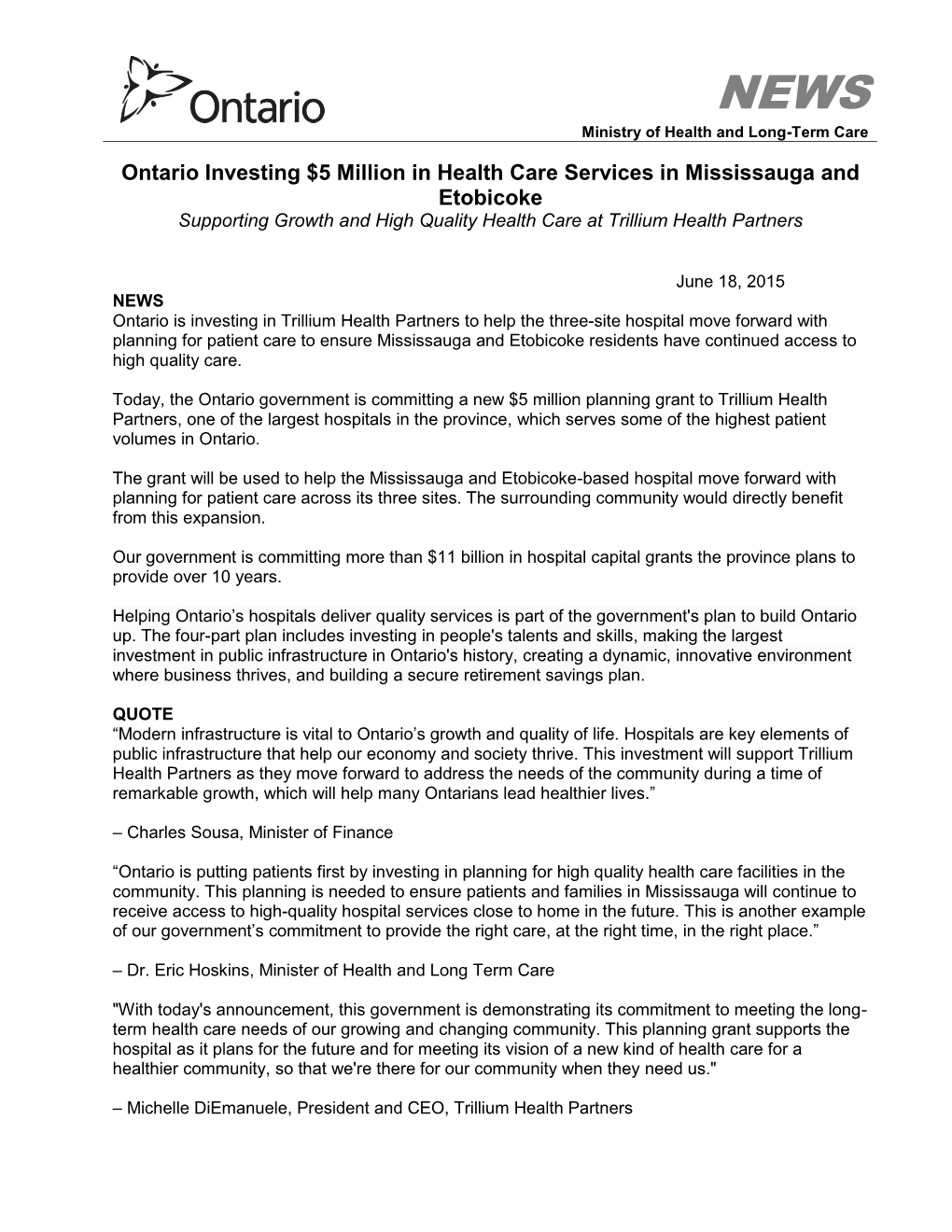 Ontario Investing $5 Million in Health Care Services in Mississauga and Etobicoke Supporting Growth and High Quality Health Care at Trillium Health Partners