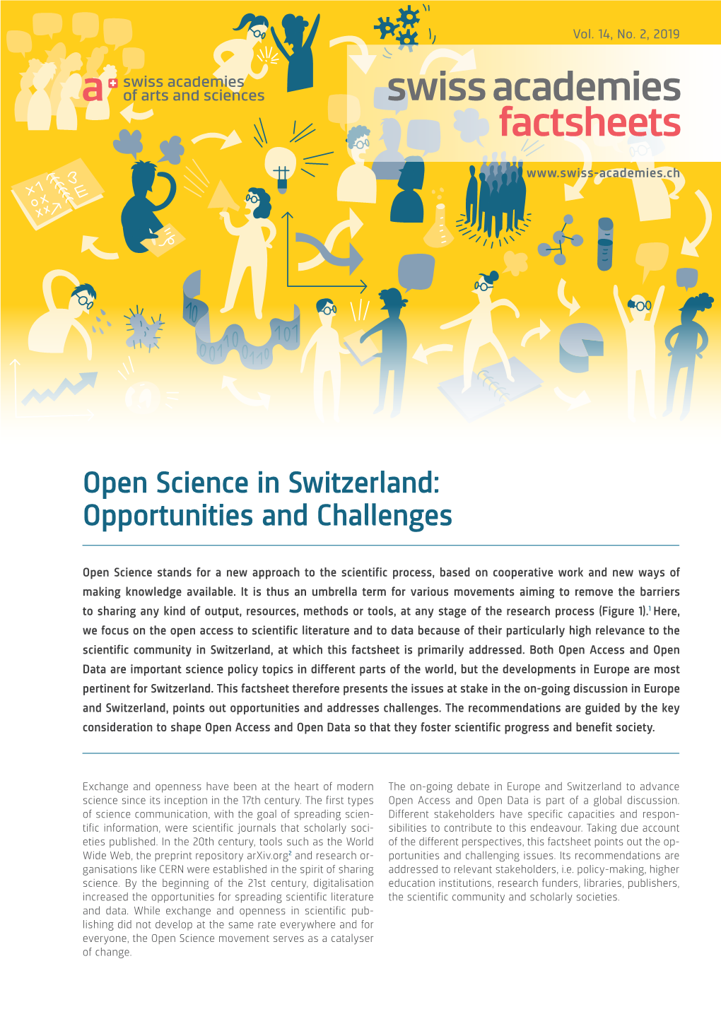 Open Science in Switzerland: Opportunities and Challenges