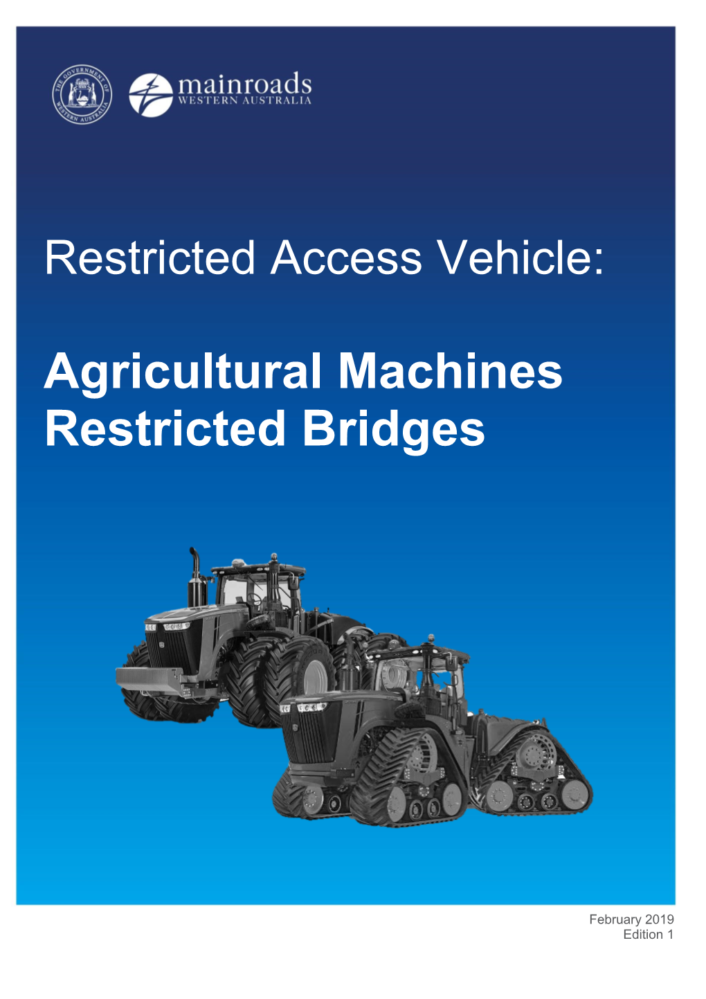 Agricultural Machines Restricted Bridges