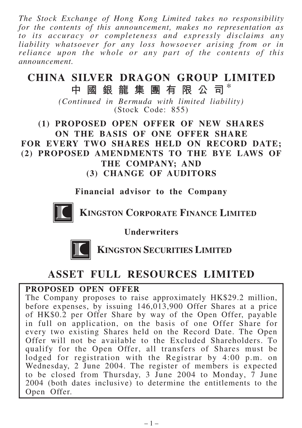 China Silver Dragon Group Limited 中 國 銀 龍 集 團 有 限 公 司 * Asset Full Resources Limited
