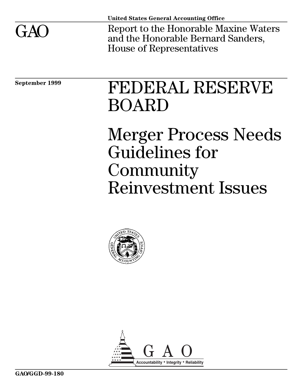 GGD-99-180 Federal Reserve Board: Merger Process Needs Guidelines