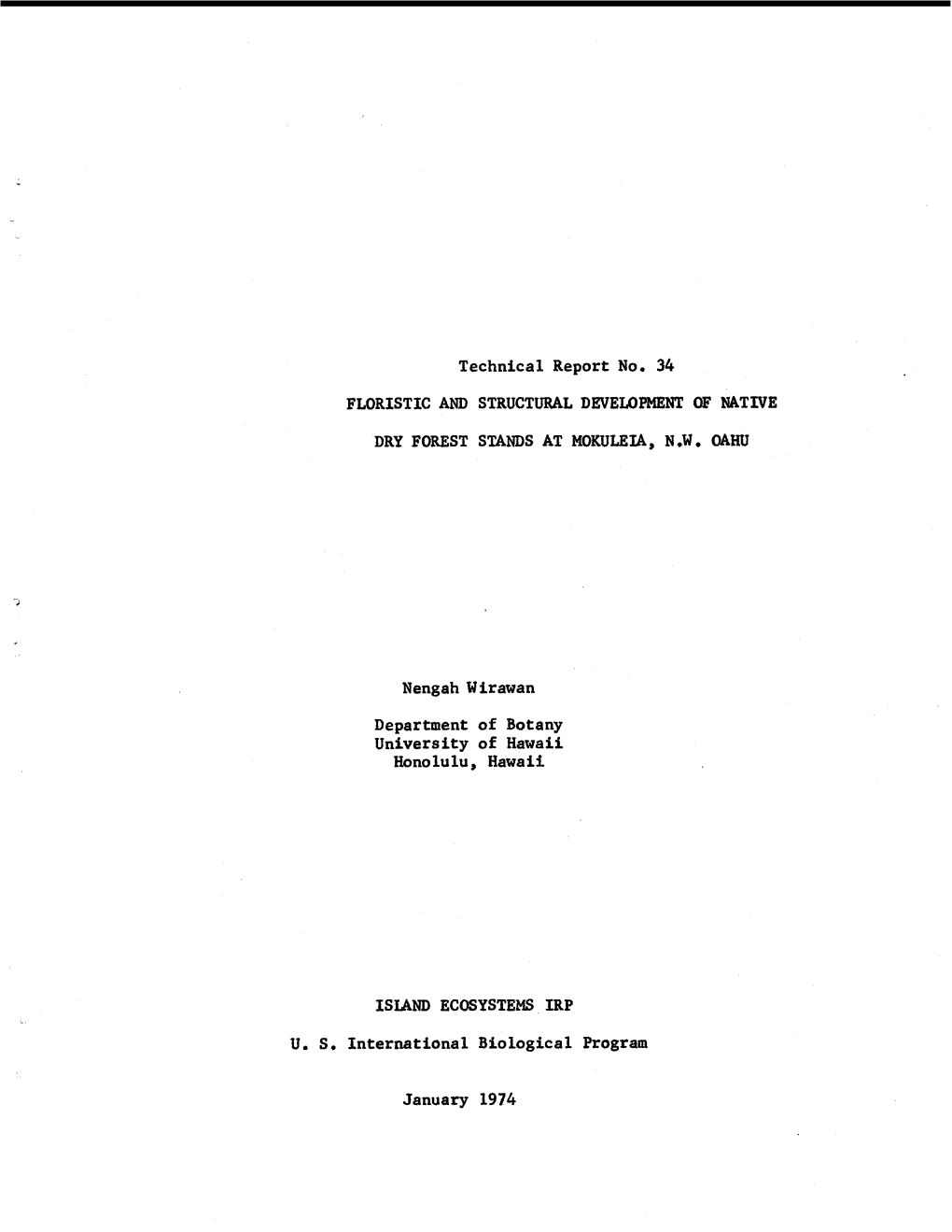 Floristic and Structural Development of Native Dry Forest Stands at Mokuleia, N.W