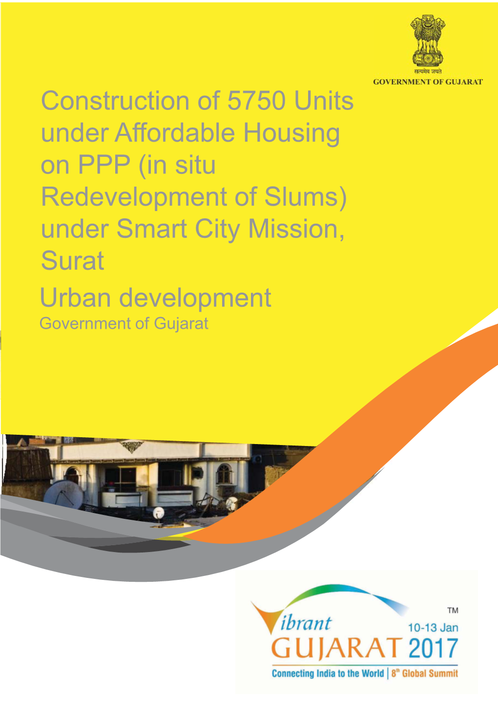 Construction of 5750 Units Under Affordable Housing On