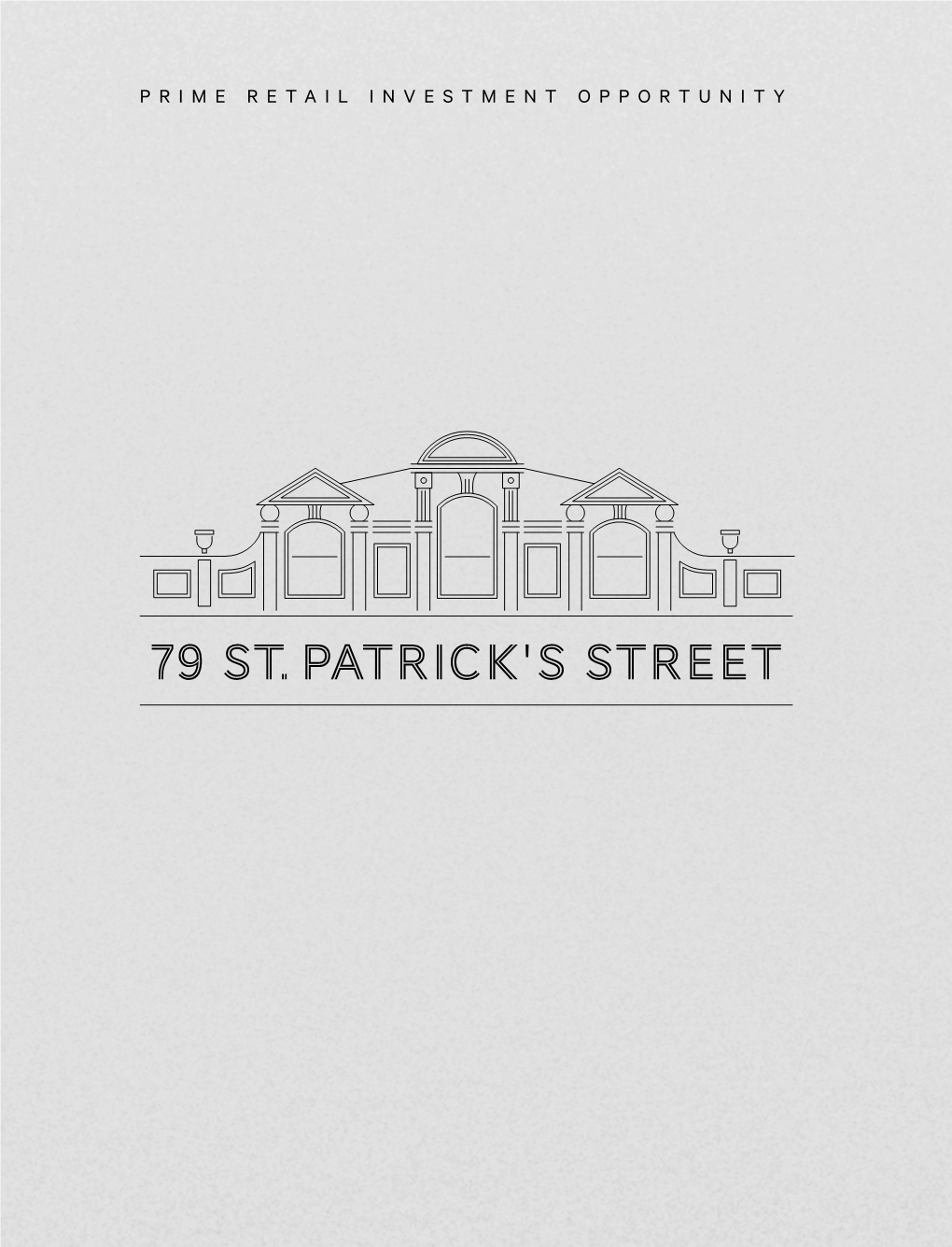 79 ST. PATRICK's STREET 79 St