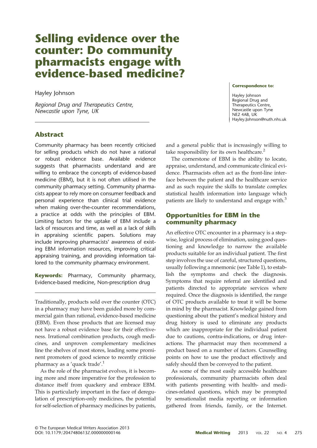 Do Community Pharmacists Engage with Evidence-Based Medicine? Correspondence To