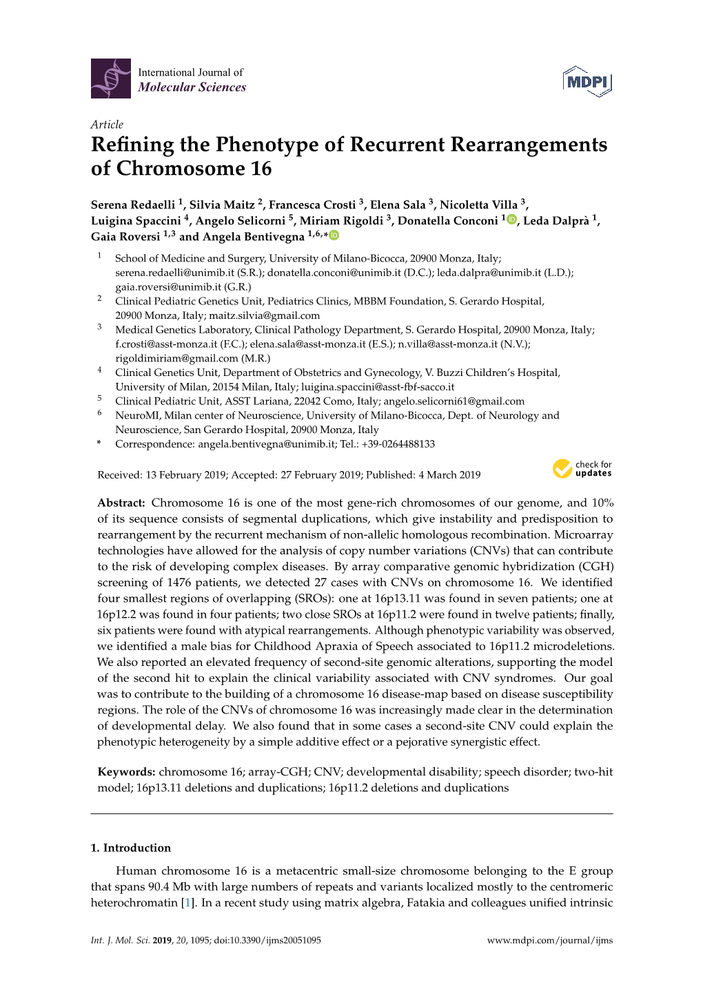 Refining the Phenotype of Recurrent Rearrangements of Chromosome 16
