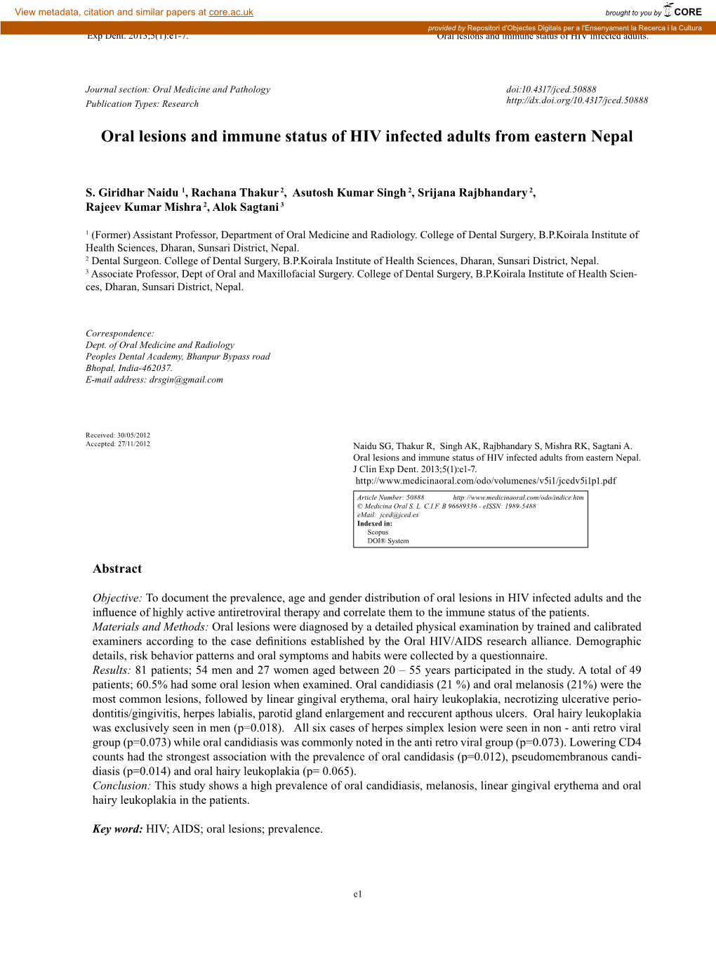 Oral Lesions and Immune Status of HIV Infected Adults from Eastern Nepal