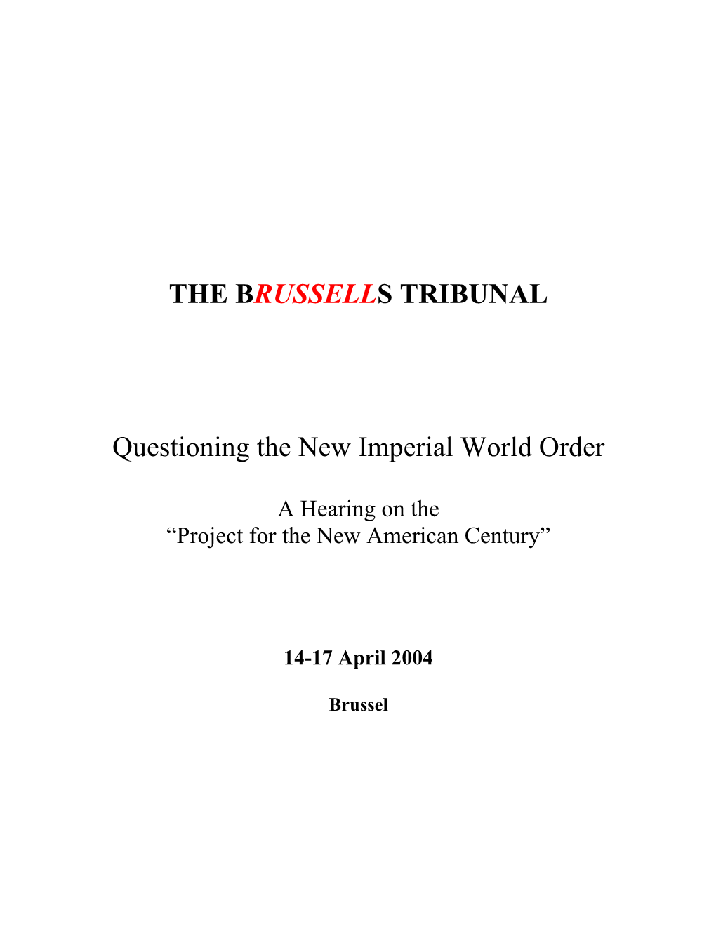 Questioning the New Imperial World Order