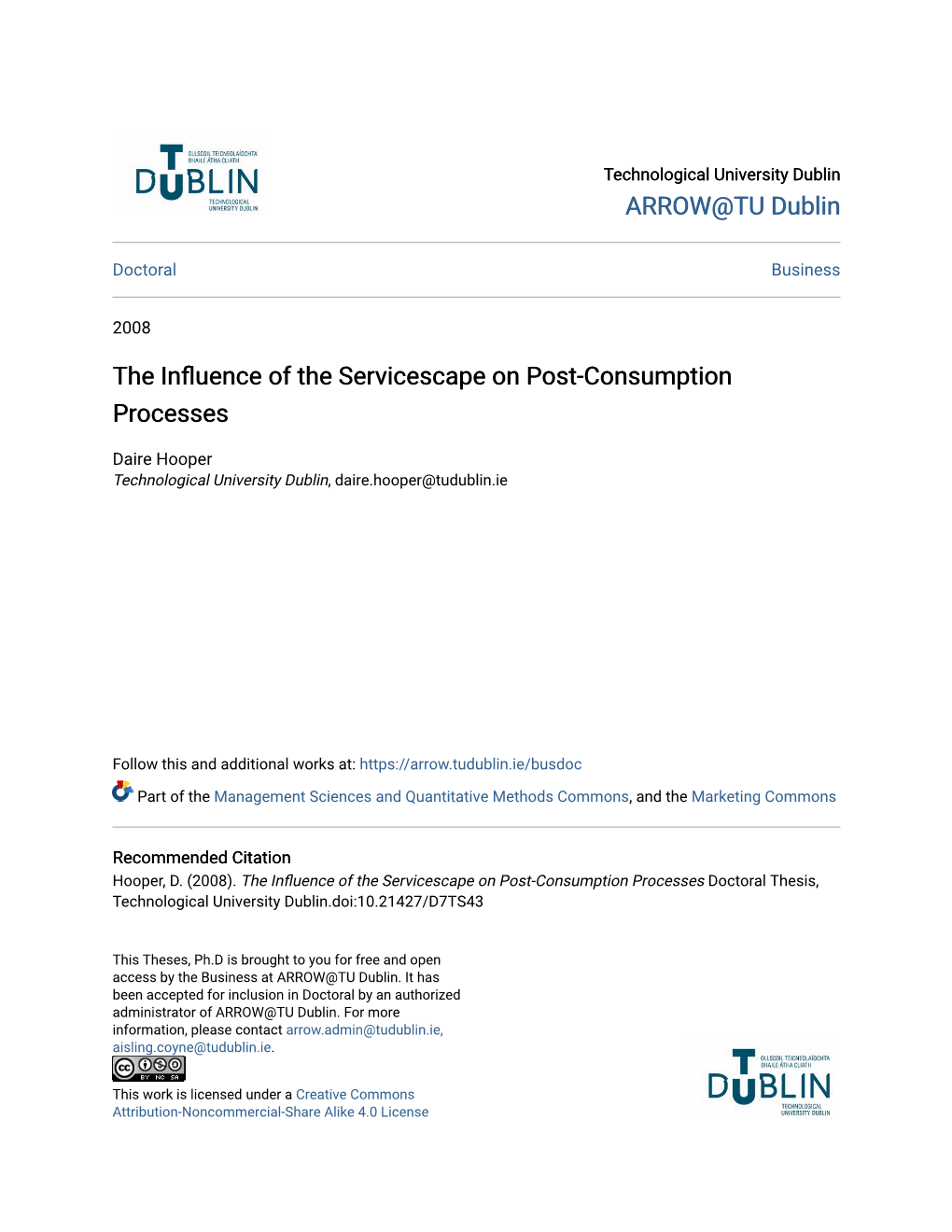 The Influence of the Servicescape on Post-Consumption Processes