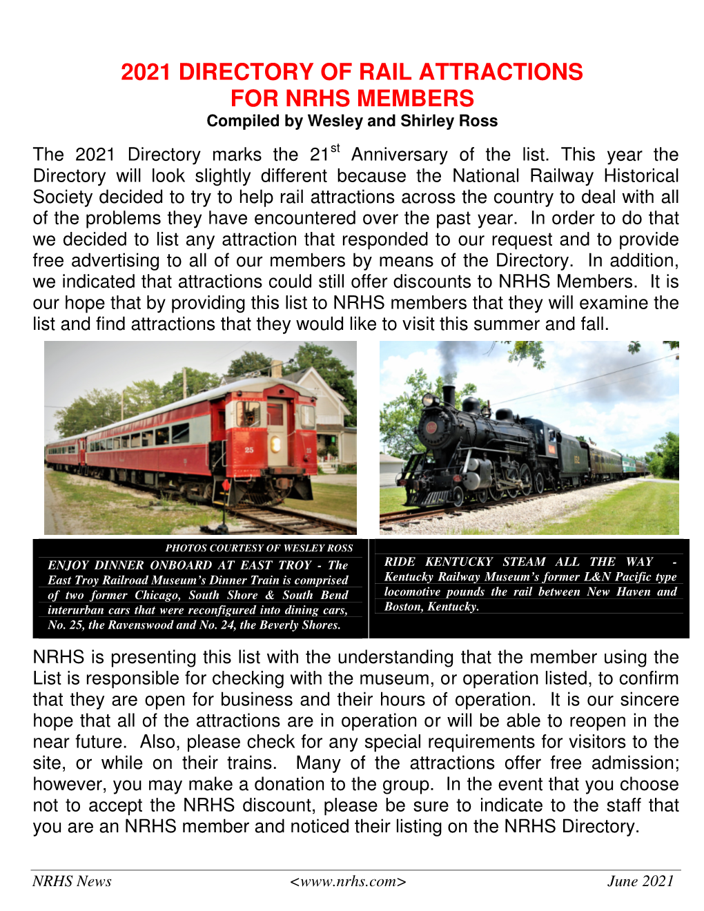 2021 DIRECTORY of RAIL ATTRACTIONS for NRHS MEMBERS Compiled by Wesley and Shirley Ross the 2021 Directory Marks the 21 St Anniversary of the List