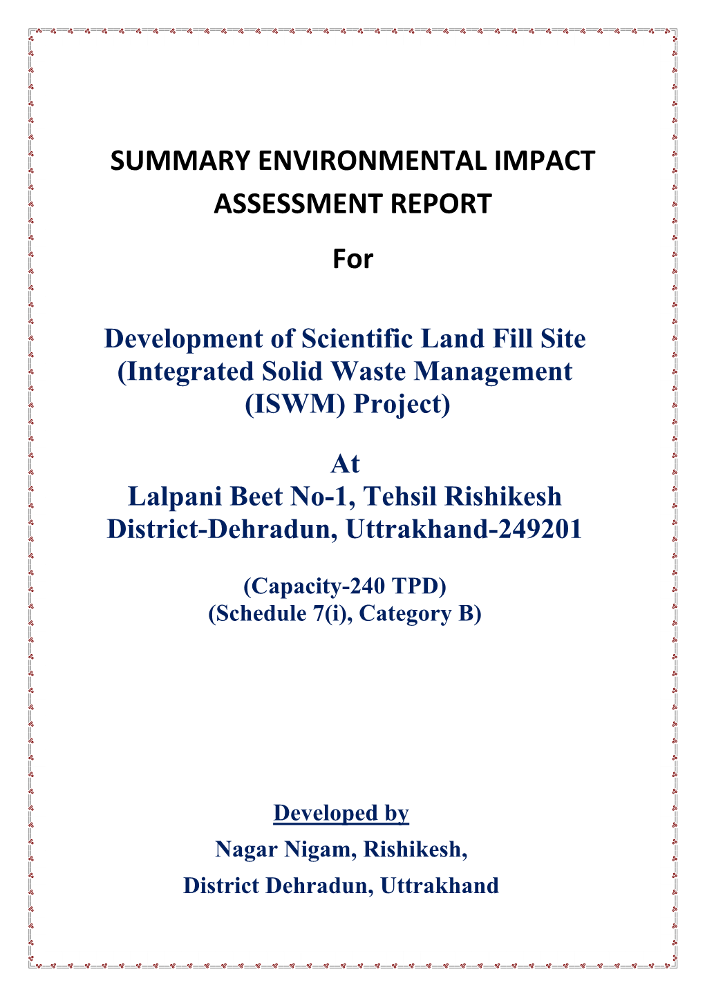 SUMMARY ENVIRONMENTAL IMPACT ASSESSMENT REPORT For
