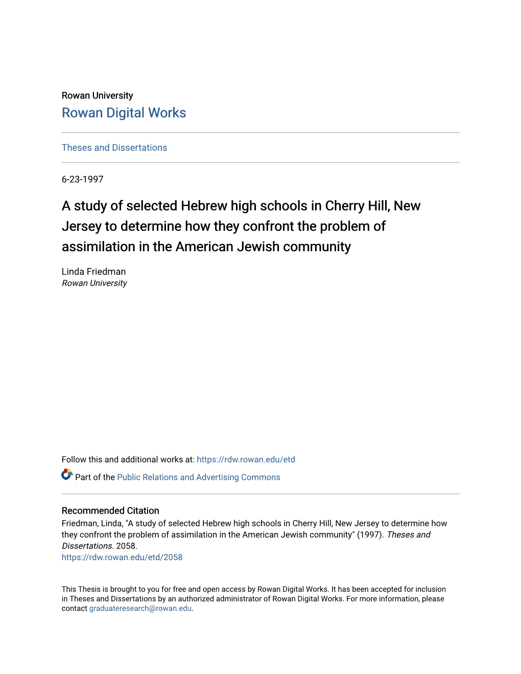 A Study of Selected Hebrew High Schools in Cherry Hill, New Jersey to Determine How They Confront the Problem of Assimilation in the American Jewish Community