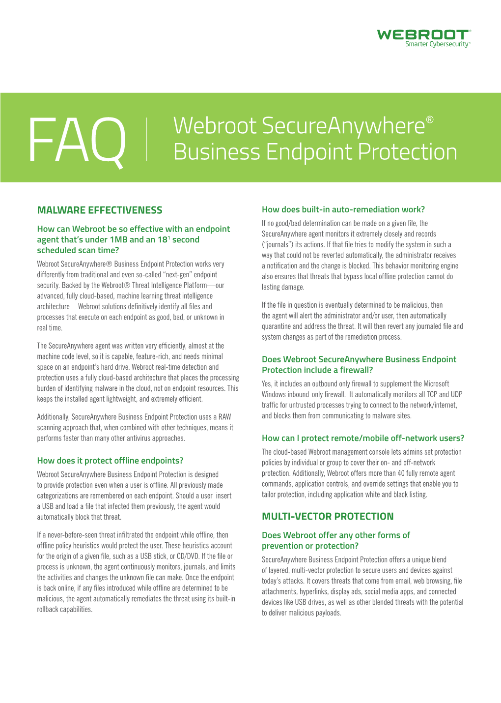 Webroot Secureanywhere® Business Endpoint Protection Works Very a Notification and the Change Is Blocked