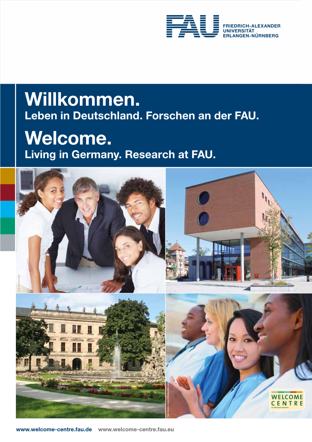 Leben in Deutschland. Forschen an Der FAU. Welcome