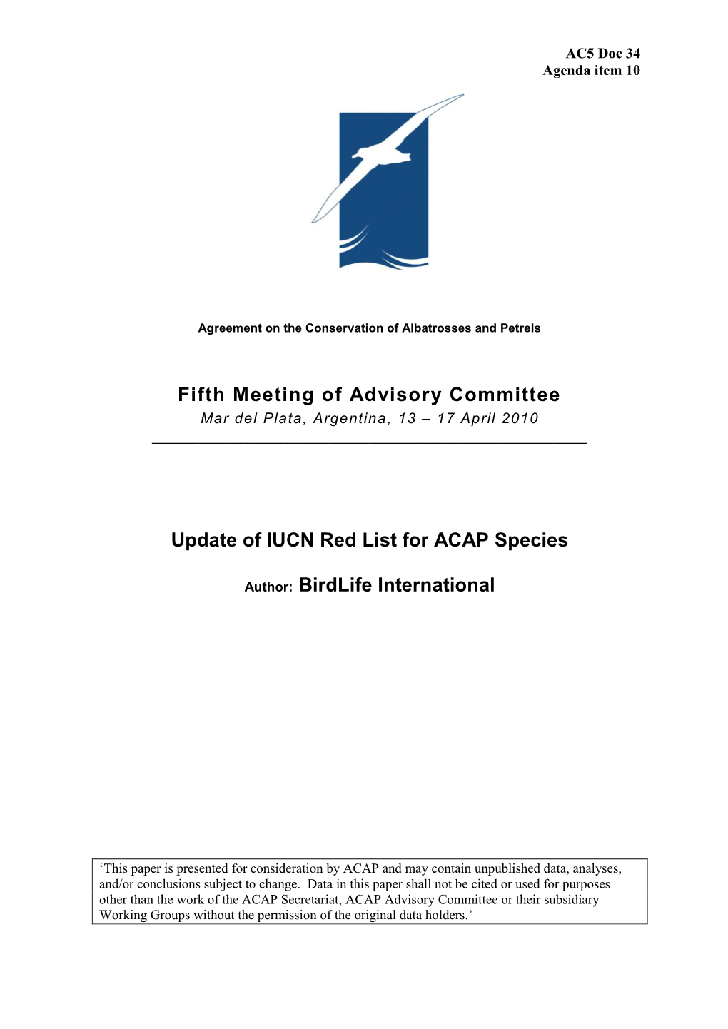 Update of IUCN Red List for ACAP Species